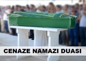 Cenaze Namazı Duası
