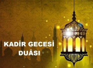 Kadir Gecesi Duası