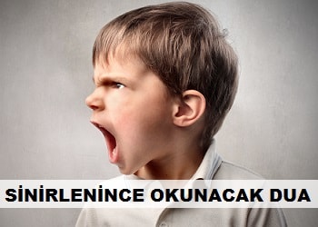 Sinirlenince Okunacak Dua