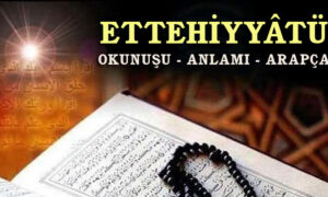 Ettehiyyatü Duası