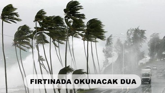  Fırtınada Okunacak Dua
