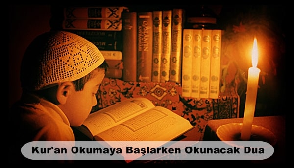  Kuran’a Başlama Duası