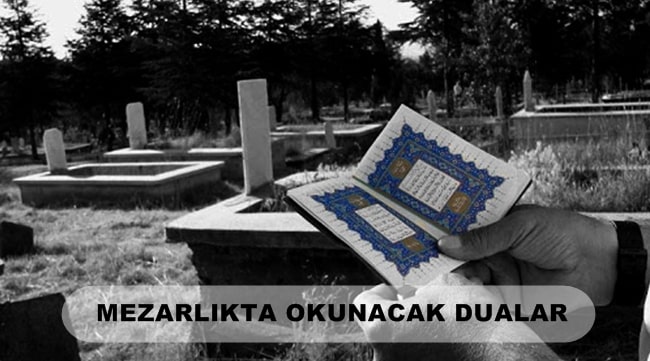  Mezarlıkta Okunacak Dua