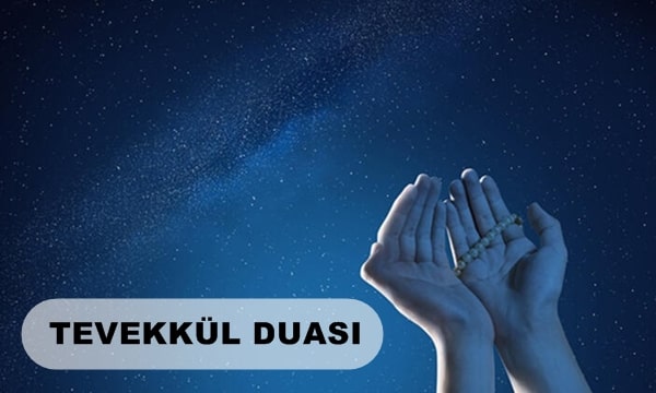  Tevekkül Duası
