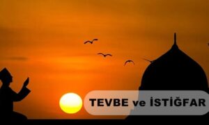 Tevbe İstiğfar Duası